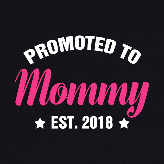 PROMOTED TO MOM EST 2018 gift ideas for family by bestsellingshirts